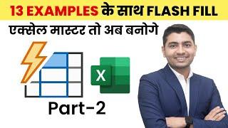 Master Excel FLASH FILL: 13 Examples You Need to Know!| FLASH FILL PART 2