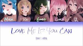 Umatora ft. DIVINE DIVA - LOVE ME IF YOU CAN (Color Coded Kana/Rom/Eng Lyrics)