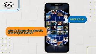 Global Project ECHO Current Events - FEP ECHO