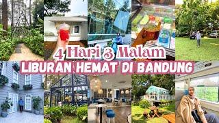 TRIP BANDUNG HEMAT 4 HARI 3 MALAM |   BISA KE BANYAK TEMPAT | BUAT KAUM SAT SET WAJIB NONTON