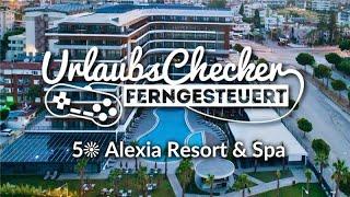 5 Alexia Resort & Spa | Side | UrlaubsChecker ferngesteuert