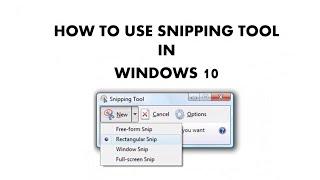 How to Use Snipping Tool in Microsoft Windows 10 Tutorial