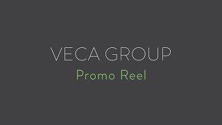 VECA Group Promo Reel