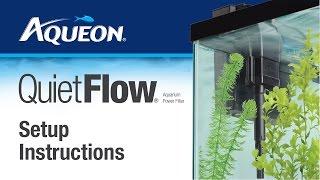 Aqueon | QuietFlow - Power Filter: Set Up Instructions