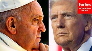 Pope Francis Appoints Trump Critic To DC-Area—After Trump Taps Francis Critic As Vatican Ambassador