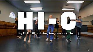 Hi-C - Holy Girl X HLY GRL | Donovan Gibbs Choreography | DNA Creatives