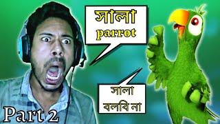 TALKING PIERRE THE PARROT GAMEPLAY | PART 2 | SUBROTO GAMING | SOKHER GAMER | THE BANGLA GAMER