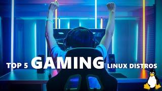 BEST 5 LINUX DISTROS FOR GAMING 2021 || CODINGBITE