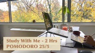 2-Hr Study With Me l POMODORO 25/5 x 4 l Autumn Breeze, Nature Sound, Fall l Countdown and Alarm