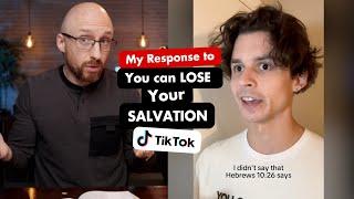 Can you LOSE Your SALVATION?  // TikTok Response (ANSWERED)