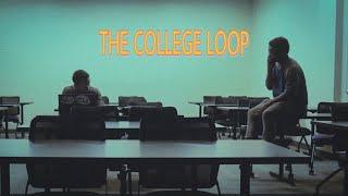 The College LOOP - award winning short film