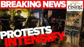 BREAKING: Protesters and police clash outside White House, Seattle moves to dismantle CHAZ
