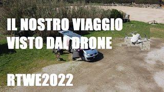 RTWE 2022, il nostro viaggio visto dall'alto.