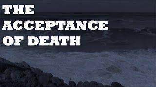 Alan Watts - The Acceptance of Death // Life Lesson Motivational Inspirational Video