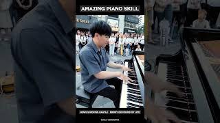 Amazing Piano Skill