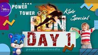 ‍️ ‍️  Kidz Special | Day 01 | Power Tower VBS 2021 | RUN