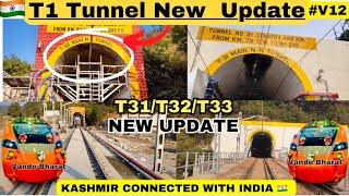 T1 TUNNEL NEW UPDATE #t31  #t32 #t33 #usbrl #usbrlproject #update #train #travel #kashmir