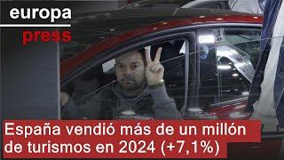 España vende más de un millón de turismos en 2024 (+7,1%) y recupera registros prepandemia