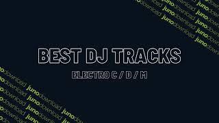 Junodownload Best Dj Tracks Electro (Classic / Detroit / Modern) 2024-09-11