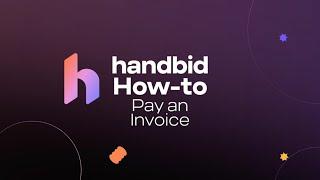 How to Access & Pay Unpaid Invoices | Handbid How-To