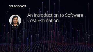 An Introduction to Software Cost Estimation