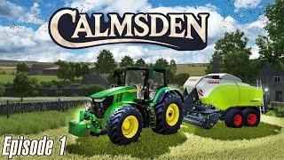 Let's GO! | Calmsden Let's Play Episode 1 | Farming Simulator 25