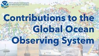 Contributions to the Global Ocean Observing System