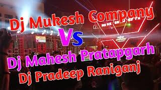 Mahesh DJ Pratapgarh Vs Pradeep DJ Raniganj Vs Mukesh Company Ghamasan Competition Rampur jaunpur 