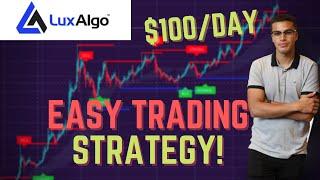 How To Make An Extra $100/Day Trading! (Using Lux Algo)