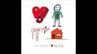 Tom Helsen - I Love My Dog