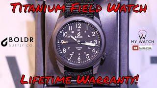 Boldr Venture - The Titanium Field Watch Review