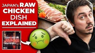Chris Vs. Japan’s Raw Chicken Sashimi | @AbroadinJapan #168