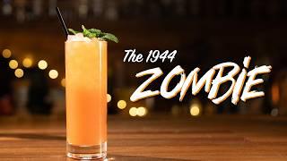 The strongest and most potent of all Zombie recipes | The 1944 Zombie