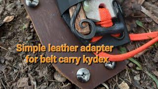 Easy leather belt carry adapter for most kydex