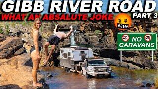 IM P!SSED! Towing the Gibb River Kalumburu road part 3 Mitchell falls 4x4 & overland