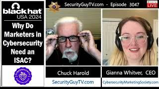 Gianna Whitver on the role marketing plays in cybersecurity with Chuck Harold from SecurityGuyTV.com