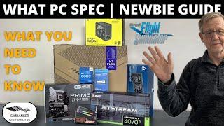 Newbie Guide to PC Specs with Dan from Wired2Fire | What you should know before buying your first PC