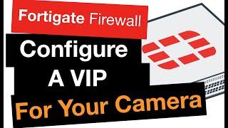 Fortigate Firewall Training - How To Create Virtual IP