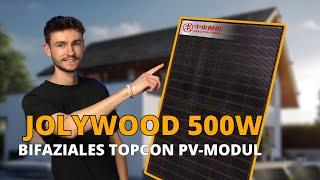 Warum dieses 500W Solarmodul der neue Maßstab ist! | Jolywood JW-HD120N-R3