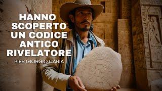 Pier Giorgio Caria - Hanno Scoperto Un Codice Antico Rivelatore