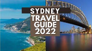 Sydney Travel Guide 2022 - Best Places to Visit in Sydney Australia in 2022