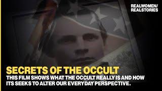 A MUST-SEE: Secrets of the Occult (Occultism Documentary)