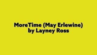 More Time (May Erlewine) - by Layney Ross