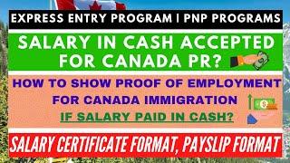 Cash Salary – CANADA PR Application | How to Prove Proof of Employment? | Salary Certificate Format