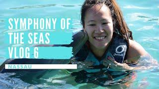 Royal Caribbean: Symphony of the Seas | Nassau - Dolphin Swim at Blue Lagoon Island | Vlog 6