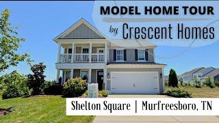 Living in Murfreesboro TN | Home Tour | Shelton Square | Crescent Homes