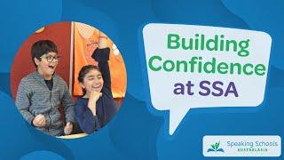 Building Confidence at SSA!