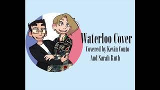 Waterloo Cover - Ft. Sarah Ruth