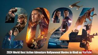 Top 10 Best ADVENTURE Hollywood Movies On YouTube In Hindi | 2024 New Hollywood Movies in Hindi