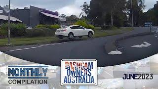 Dash Cam Owners Australia June 2023 On the Road Compilation